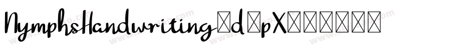 NymphsHandwriting-d3pX字体转换