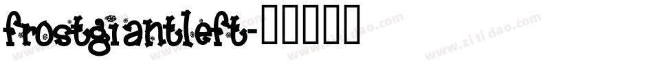 frostgiantleft字体转换