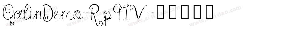 QalinDemo-Rp91V字体转换 QalinDemo-Rp91V字体转换
