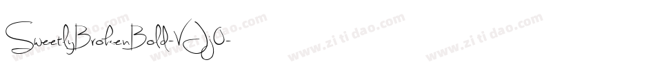 SweetlyBrokenBold-VJj0字体转换