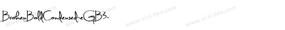 BrokenBoldCondensed-eGB3字体转换