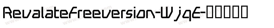 RevalateFreeversion-WjqE字体转换