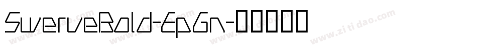 SwerveBold-EpGn字体转换