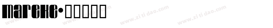 Mareke字体转换