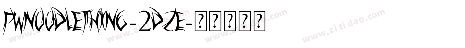 Pwnoodlething-2dZe字体转换