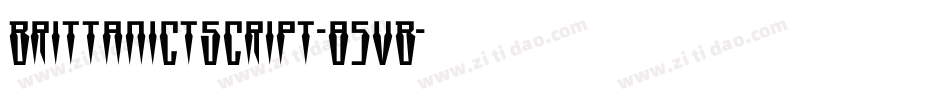 BrittanictScript-85vB字体转换
