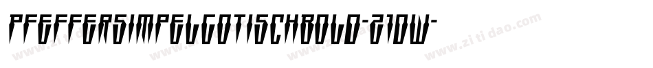 PfeffersimpelgotischBold-z1Dw字体转换