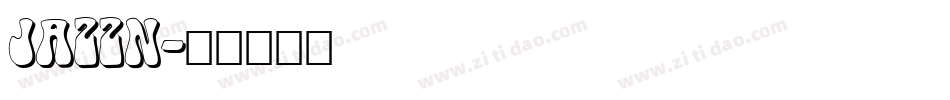 JAZZN字体转换