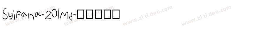 Syifana-2O1Md字体转换