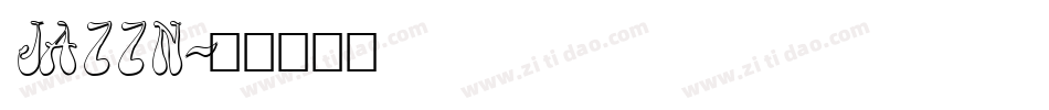 JAZZN字体转换