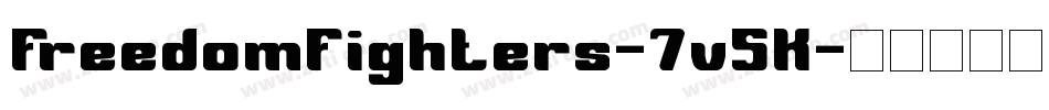 FreedomFighters-7v5K字体转换