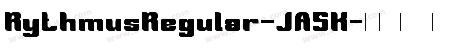 RythmusRegular-JA5K字体转换