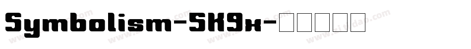 Symbolism-5K9x字体转换