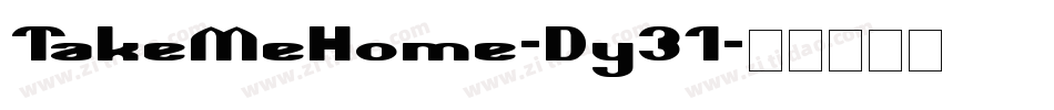 TakeMeHome-Dy31字体转换