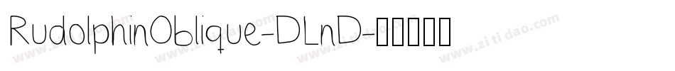 RudolphinOblique-DLnD字体转换