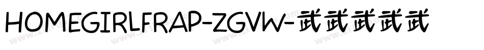 Homegirlfrap-zgVw字体转换