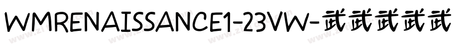 Wmrenaissance1-23VW字体转换