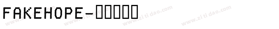 FakeHope字体转换