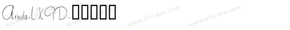 Arinda-LXPD字体转换