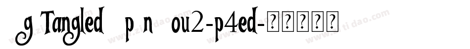 KgTangledUpInYou2-p4ed字体转换