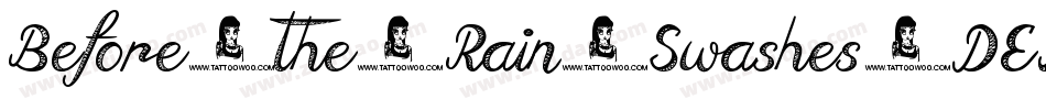 Before-the-Rain-Swashes-DEMO字体转换