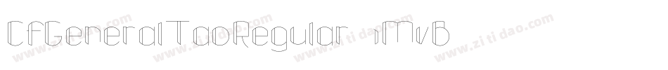 CfGeneralTaoRegular-1MvB字体转换