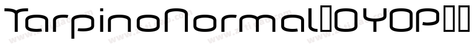 TarpinoNormal-0YOP字体转换