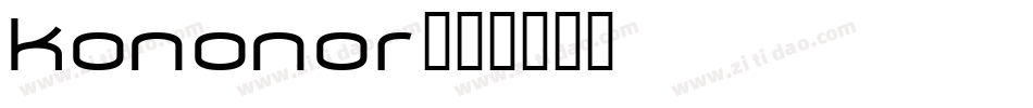 kononor字体转换