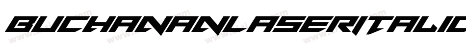 BuchananLaserItalic-KXzp字体转换