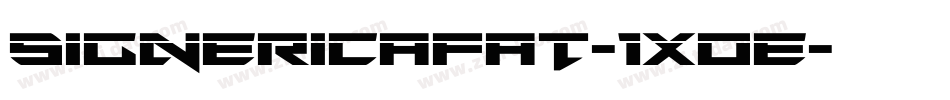 SignericaFat-1XOe字体转换 SignericaFat-1XOe字体转换