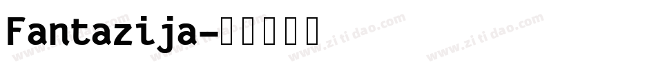 Fantazija字体转换