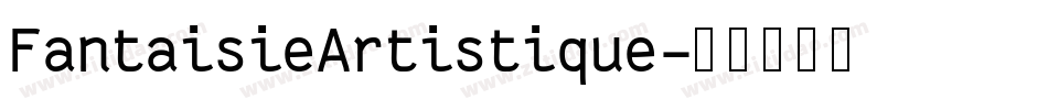 FantaisieArtistique字体转换