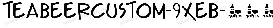 TeabeerCustom-9XEB字体转换
