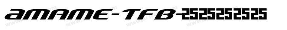 Amame-TFB字体转换