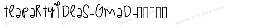 Teapartyideas-GMAD字体转换