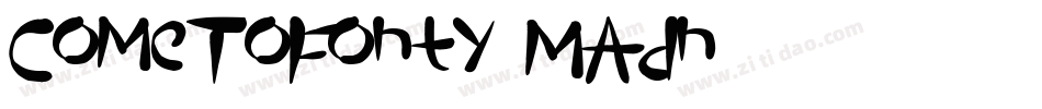 ComeToFonty-MAdn字体转换