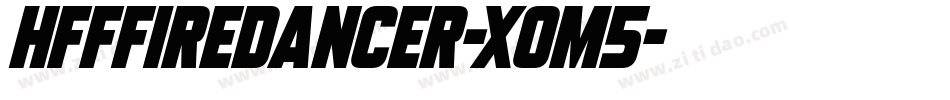 HffFireDancer-x0m5字体转换