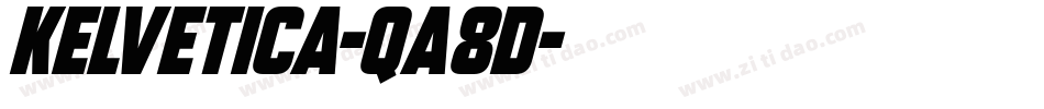 Kelvetica-qA8d字体转换