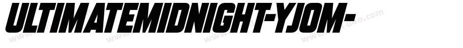 UltimateMidnight-yj0M字体转换