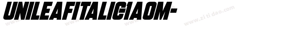 UnileafItalic-1a0M字体转换 UnileafItalic-1a0M字体转换