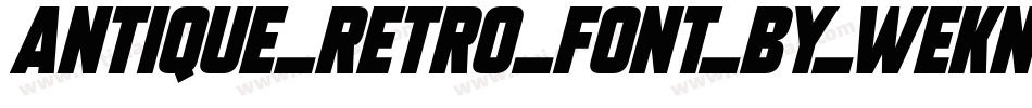 antique_retro_font_by_weknow-d4xkw0m字体转换