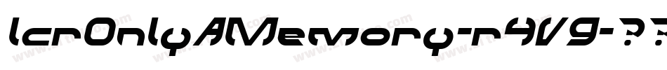 LcrOnlyAMemory-r4V9字体转换