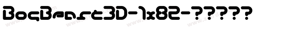 BogBeast3D-1x82字体转换