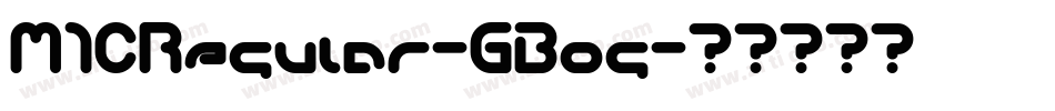 M1CRegular-GBog字体转换