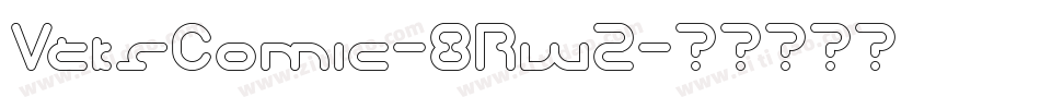 VtksComic-8RwZ字体转换