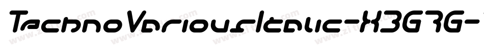 TechnoVariousItalic-X3G7G字体转换