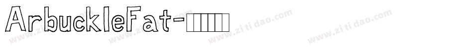 ArbuckleFat字体转换