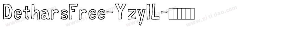 DetharsFree-YzylL字体转换