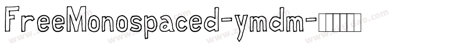 FreeMonospaced-ymdm字体转换