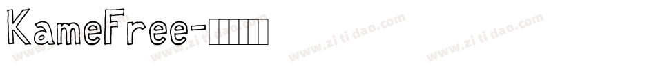 KameFree字体转换